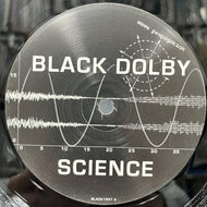 Black Dolby / Science (BLACK 1001, 12inch)