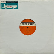 V.A. (Small Circle Of Friends, April Set) / Blue Cafe No 2 (Blue Cafe – BLCF-0002, 12inch)