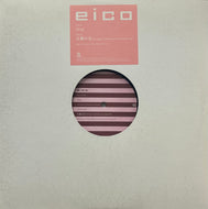 EICO / Drop / 太陽の石 (Sunaga T Experience'S Du Bossa Mix) (Flower – FLRS-030, 12inch)