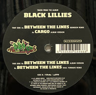 BLACK LILLIES / Between The Lines (Freestyle – FSR 089, 12inch)