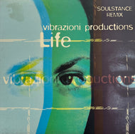 VIBRAZIONI PRODUCTIONS / Life (Soulstance Remix) (Roots – RRX 005, 12inch)