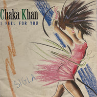CHAKA KHAN / I Feel For You ( Warner Bros. Records – 929 195-7, 7inch)