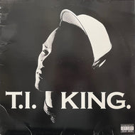 T.I. / King. (83800-1, 2LP)