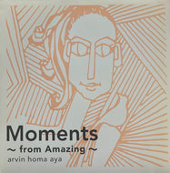 ARVIN HOMA AYA / Moments ~ From Amazing ~ (Gate Records – GAGH-0026 ~ 0028, 12inch×3)