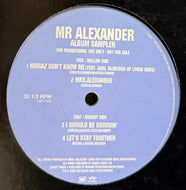 Mr. Alexander / ALBUM SAMPLER (inc. Let's Stay Together)  Plutonium Rock Entertainment, 12inch