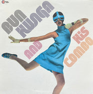 BUN HUNGA AND HIS COMBO / Relax... (Wah Wah – WBSLP 009, LP)