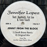 JENNIFER LOPEZ / Jenny From The Block (South Bronx Remix) (19610-7, 12inch)