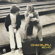 OHM GURU / Echo (IRMA 508089-1, LP)