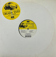 OKADA TAXI a.k.a. KANOE / OKADA TAXI EP 1 (Planetgroove – PGAD-K1008)