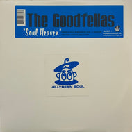 GOODFELLAS / Soul Heaven (Jellybean Soul – JEL 2637, 12inch)