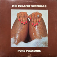 DYNAMIC SUPERIORS / Pure Pleasure (M6-841S1, LP)