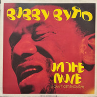BOBBY BYRD / On The Move (I Can't Get Enough) (ME 018/94, LP)
