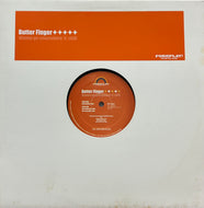 BUTTER FINGER / Wanna Go Somewhere 'N' Chill (Foreplay! – FP004, 12inch)