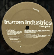 TRUMAN INDUSTRIES / Love Plus (Dae Recordings – dae 014, 12inch)