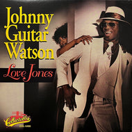 JOHNNY GUITAR WATSON / Love Jones (Reissue, LP)