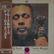 CHARLIE MINGUS / Blues & Roots (P-4564A, LP) 帯付