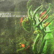 GRAVITY / A Paroxysm Of Excellence (A PMS Plan, PMS 12001, 12inch x 2)