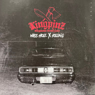 KINGPINZ (Mass-Hole & Killin'g) / Kingpinz (WDKPLP-001, 2LP)
