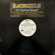 BLACKALICIOUS / It's Going Down (Sit Back) Remixes (MCAR-25811-1, 12inch)