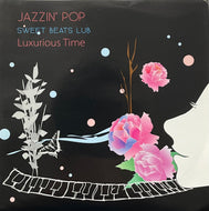 SWEET BEATS LUB / JAZZIN' POP LUXURIOUS TIME (inc. 今夜はブギーバック) (Zooooo.jp – IMV004, 7inch)