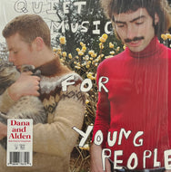 DANA AND ALDEN / Quiet Music For Young People (Winspear – WSP057lp, LP)