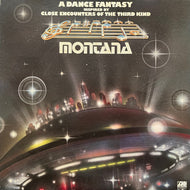 MONTANA / A Dance Fantasy Inspired By Close Encounters Of The Third Kind (SD 19168, LP)