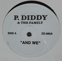 画像をギャラリービューアに読み込む, P. Diddy Featuring Black Rob, Foxy Brown ＆ Craig Mack / And We 12inch
