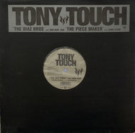Tony Touch / The Diaz Bros. / The Piece Maker (Tommy Boy – TBV2099, 12inch)