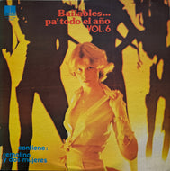 V.A.  / Bailables Pa' Todo El Año Vol. 6 ( Zeida – 7096, LP)