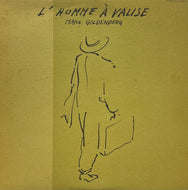 MARK GOLDENBERG / L'Homme A Valise (Kitty – 28MS0069, LP)
