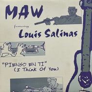 MAW Featuring Louis Salinas / Pienso En Ti (I Think Of You) (MAW 024, 12inch)