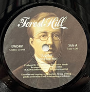 FOREST HILL / Jupiter (Exhaustion Music – EWO#01, 7inch)