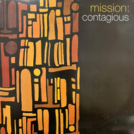 MISSION / Contagious (IUR9008-12, 12inch)