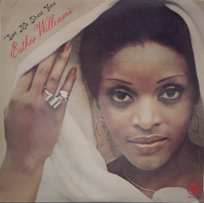 ESTHER WILLIAMS / Let Me Show You (inc. Last Night Changed It All ) LP