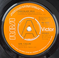 CHOCOLATE MILK / Girl Callin' (RCA Victor, PB 1222, 7inch)