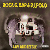 KOOL G. RAP & D.J. POLO / Live And Let Die (Reissue, LP)