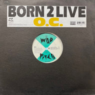 O.C. / Born 2 Live (Y-58312, 12inch) Reissue