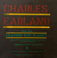 CHARLES EARLAND / Leaving This Planet ( Celebrate Life – P-660000, 12inch)