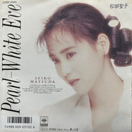 松田聖子 (MATSUDA SEIKO) / Pearl-White Eve (07SH 2000, 7inch)