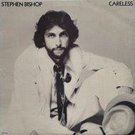 STEPHEN BISHOP / Careless (ABC Records – ABCD-954, LP)