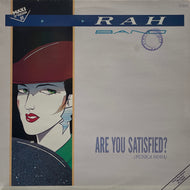 RAH BAND / Are You Satisfied (Funka Nova) RCA – PT 68264, 12inch