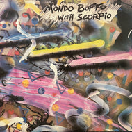 MONDO BOFFO WITH SCORPIO / Marine (RAD T1, 12inch)
