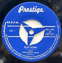 画像をギャラリービューアに読み込む, THELONIOUS MONK / Blue Monk / Bemsha Swing (Prestige – SMJ-1006 (M), 7inch)

