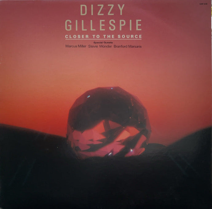 DIZZY GILLESPIE / Closer To The Source (Electric Bird – K28P-6330, LP)