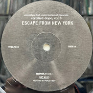 V.A. (Blood, Twilight Circus) / Crooklyn Dub Outernational - Certified Dope Vol. 3: Escape From New York (WSLP033, 2LP)