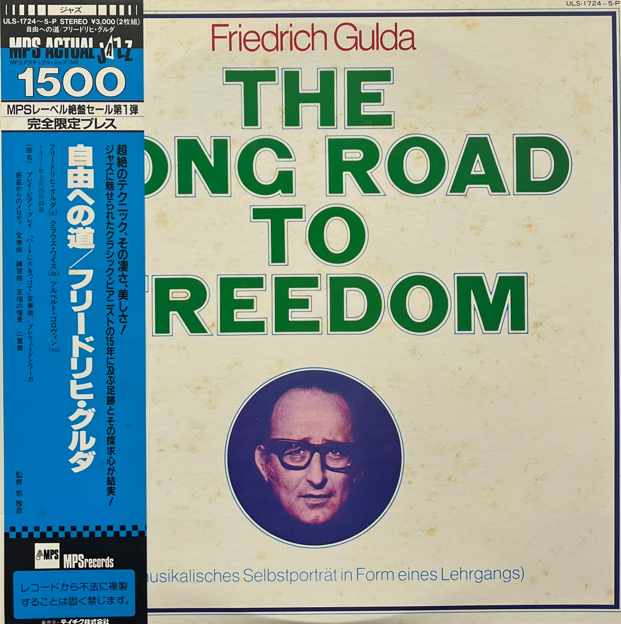 FRIEDRICH GULDA / The Long Road To Freedom (MPS – ULS-1724~5-P