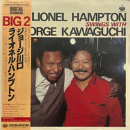 LIONEL HAMPTON SWING WITH GEORGE KAWAGUCHI / Big 2 (Paddle Wheel – K28P 6170) 帯付