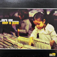 KERO ONE / Keep It Alive! (P 00004, 12inch)