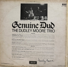 Load image into Gallery viewer, DUDLEY MOORE TRIO / Genuine Dud ( Decca – LK 4788, LP)
