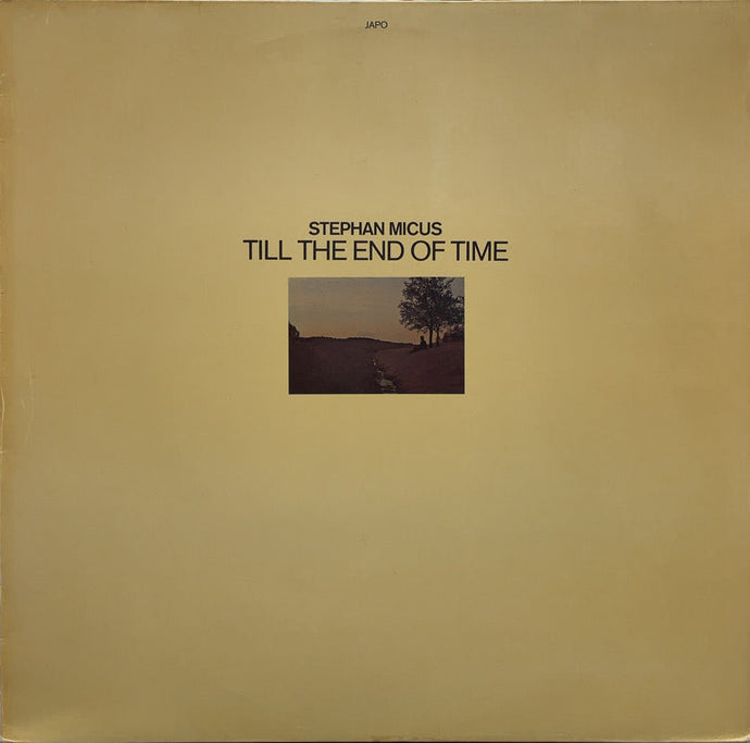 STEPHAN MICUS / Till The End Of Time (Japo Records, LP)